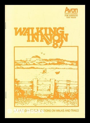 Item #287425 Walking in Avon 87 : a directory of publications on walks and trails. Avon Planning...