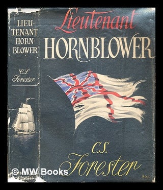 Item #287516 Lieutenant Hornblower. C. S. Forester, Cecil Scott