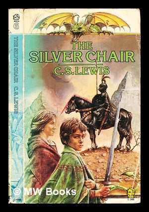 Item #287635 The silver chair. C. S. Lewis, Pauline Baynes, Clive Staples