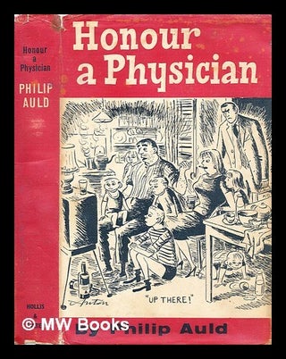 Item #287765 Honour a physician. Philip Auld