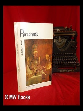 Item #288418 Rembrandt 1669/1969. Rembrandt Harmenszoon van Rijn, P. J. J. van Rijksmuseum ....