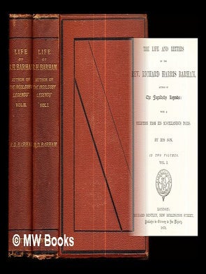 Item #288976 The life and letters of the Rev. Richard Harris Barham : author of the Ingoldsby...