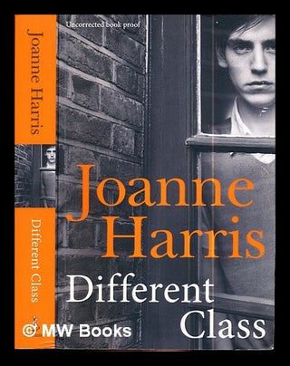 Item #289341 Different class / Joanne Harris. Joanne Harris, 1964