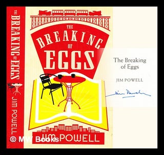 Item #289412 The Breaking of Eggs. Jim Powell, 1949
