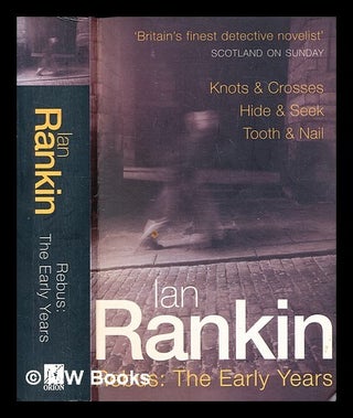 Item #289541 Rebus : the early years. Ian Rankin