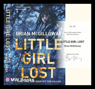 Item #289647 Little Girl Lost. Brian McGilloway