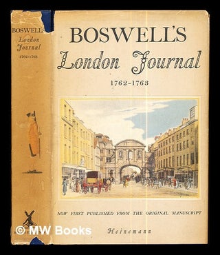 Item #289927 Boswell's London journal, 1762-1763 / edited by Frederick A. Pottle. James Boswell,...