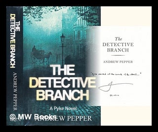 Item #289984 The Detective Branch. Andrew Pepper