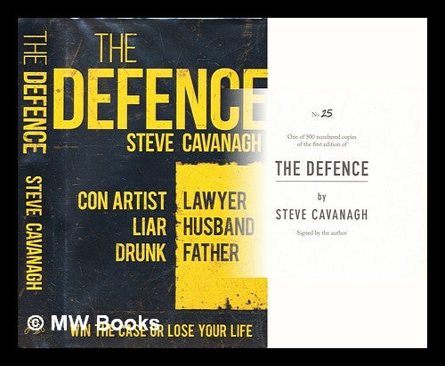 Item #290112 The defence. Steve Cavanagh.
