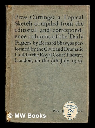 Item #290706 Press Cuttings: a Topical Sketch compiled from the editorial and correspondence...
