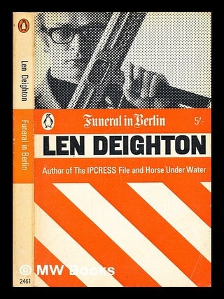 Item #291154 Funeral in Berlin. Len Deighton