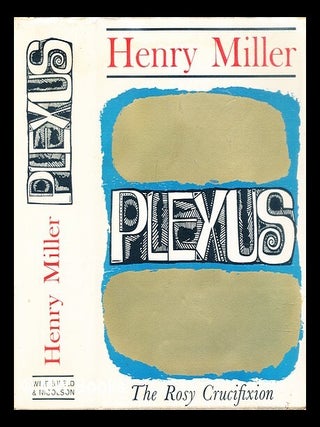Item #291278 Plexus : a novel. Henry Miller