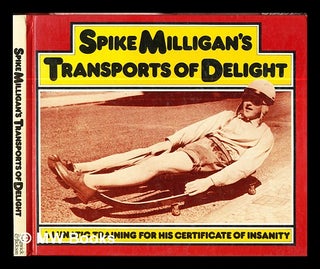 Item #291485 Spike Milligan's transports of delight / photographs by Popperfoto. Spike Milligan,...