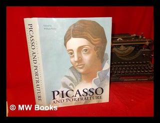 Item #291516 Picasso and portraiture : representation and transformation / edited by William...