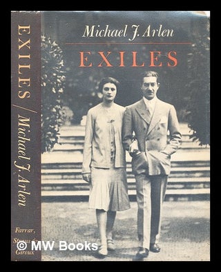 Item #291574 Exiles. Michael J. Arlen