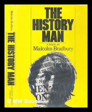 Item #291712 The history man. Malcolm Bradbury