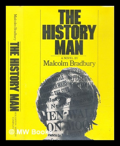 Item #291712 The history man. Malcolm Bradbury.