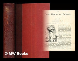 Item #291863 The comic history of England / illustrated by J. Leech. Gilbert Abbott A Beckett