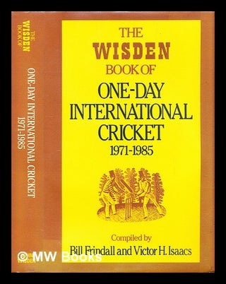 Item #292066 The Wisden book of one-day international cricket, 1971-1985. Bill Frindall, Victor...