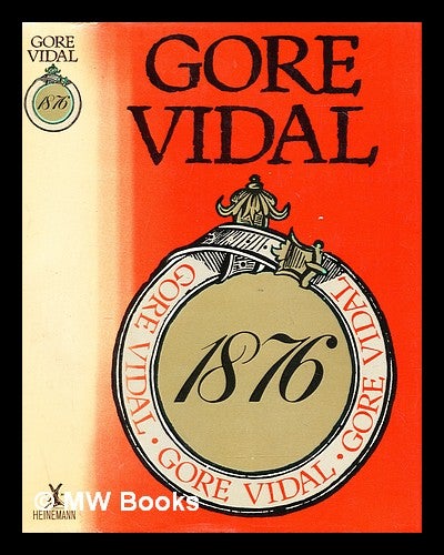 Item #292335 1876 : a novel. Gore Vidal.