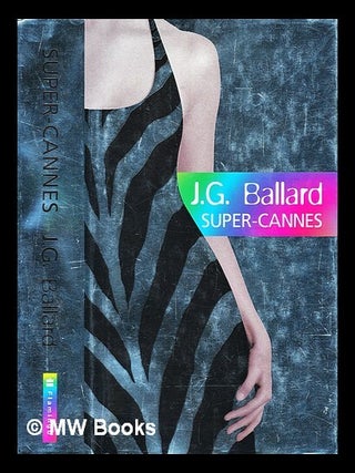 Item #292379 Super-Cannes. J. G Ballard
