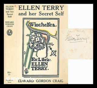 Item #292405 Ellen Terry and her secret self. Edward Gordon Craig