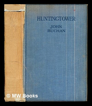 Item #292547 Huntingtower / John Buchan. John Buchan