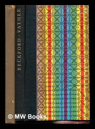 Item #292715 Vathek / William Beckford ; translated with an introduction by Herbert B. Grimsditch...