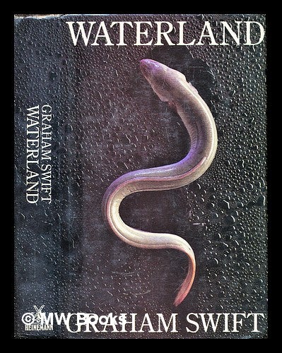 Item #292739 Waterland. Graham Swift.