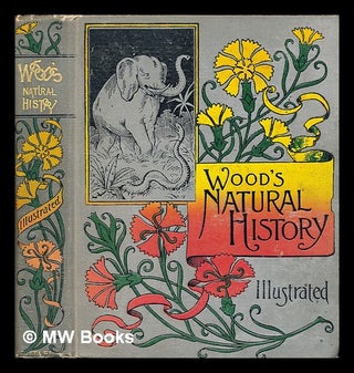 Item #292957 Illustrated natural history for young people. J. G. Wood, John George