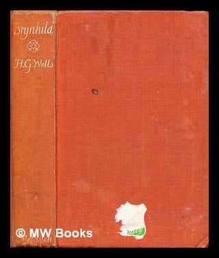 Item #293256 Brynhild. H. G. Wells, Herbert George