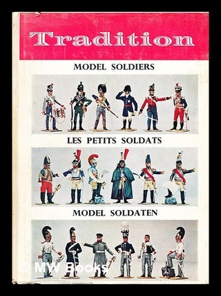 Item #294432 Model soldiers = : Les petits soldats = Model Soldaten / Editor Lt.-Col. J. B. R....