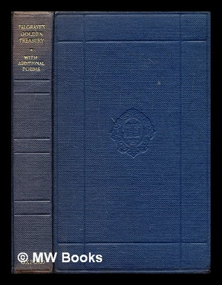 Item #295027 The golden treasury of the best songs and lyrical poems in the English language....