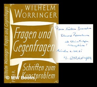 Item #295072 Fragen und Gegenfragen: Schriften zum Kunstproblem. Wilhelm Worringer