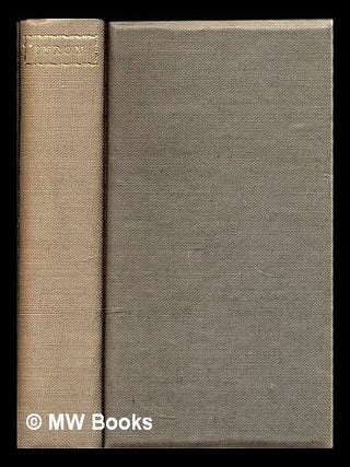 Item #295104 Byron: selections from poetry letters and journals / edited by P. Quennell. George...
