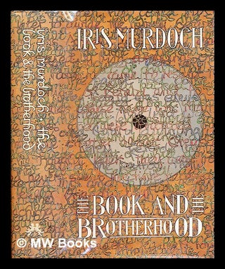 Item #295204 The book and the brotherhood. Iris Murdoch