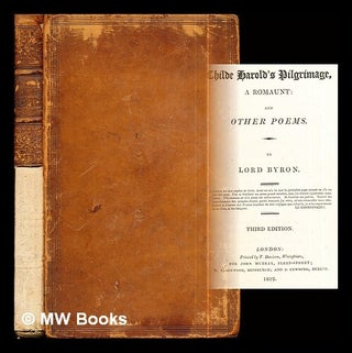 Item #295772 Childe Harold's pilgrimage : A romaunt / By Lord Byron. George Gordon Byron Baron Byron