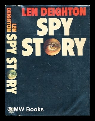 Item #296221 Spy story. Len Deighton