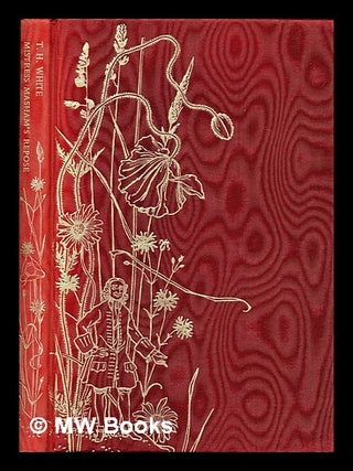 Item #296250 Mistress Masham's Repose. T. H. White, Terence Hanbury
