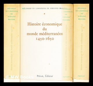 Item #296374 Histoire économique du monde méditerranéen, 1450-1650 / par Wilhelm Abel ... [et...
