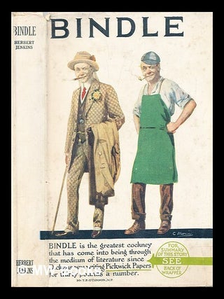 Item #296689 Bindle : some chapters in the life of Joseph Bindle. Herbert George Jenkins