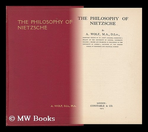 Item #29736 The Philosophy of Nietzsche. A. Wolf.