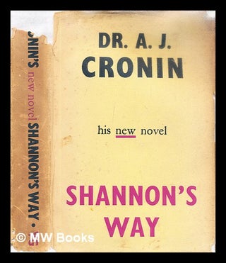 Item #297397 Shannon's way. A. J. Cronin, Archibald Joseph