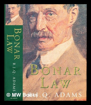 Item #297455 Bonar Law. R. J. Q. Adams, Ralph James Q., 1943
