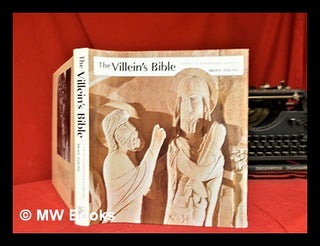 Item #297672 The villein's Bible : stories in Romanesque carving. Brian Sir Young, 1922
