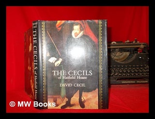 Item #297688 The Cecils of Hatfield House. David Cecil