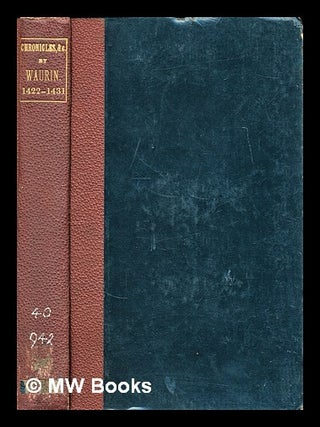 Item #297874 A collection of the chronicles and ancient histories of Great Britain, now called...