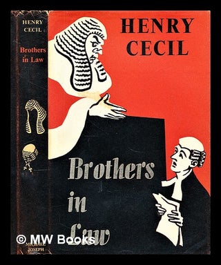 Item #297888 Brothers in law. Henry Cecil