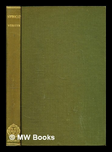 Item #298029 An introduction to Sophocles. T. B. L. Webster, Thomas Bertram Lonsdale.
