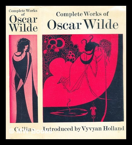 Item #298238 Complete works of Oscar Wilde / Oscar Wilde ; with an introduction by Vyvyan Holland. Oscar Wilde, Vyvyan Beresford Holland.